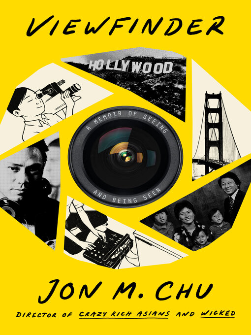 Title details for Viewfinder by Jon M. Chu - Available